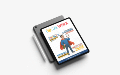 LocalWerx Magazine July 2025 | Free Marketing Magazine